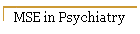 MSE in Psychiatry